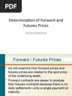 Determination of Forward and Futures