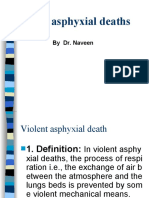 Violent Asphyxial Deaths