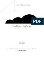 Unofficial Physics Challenge Problems