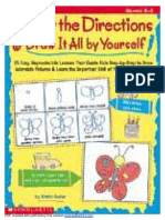 Scholastic Follow The Directions & Draw It All by Yourself GR K-2-Viny PDF