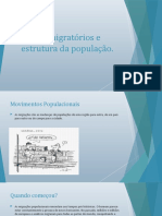 Fluxos Migatórios e Estrutura Da População