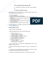 Ejercicios para Resolver Con Microsoft Office Project 2007