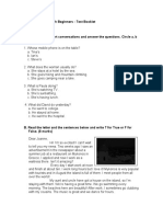 Channel Your English Beginners - Test Booklet Final Exam A. Listen To Four Short Conversations and Answer The Questions. Circle A, B or C. (8 Marks)