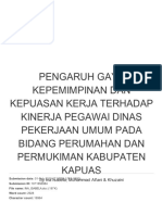 Pengaruh Gaya Kepemimpinan Dan Kepuasan Kerja Terhadap Kinerja Pegawai Dinas Pekerjaan Umum Pada Bidang Perumahan Dan Permukiman Kabupaten Kapuas