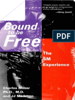 Bound To Be Free The SM Experience PDF