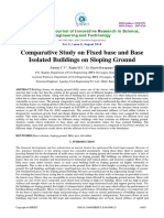 Comparative Study On Fixed Base and Base Isolated Buildings On Sloping Ground