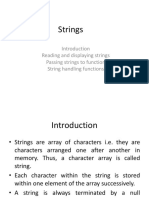 Strings: Reading and Displaying Strings Passing Strings To Function String Handling Functions