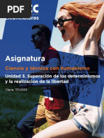 Unidad 3. Superación de Los Determinismos y La Realización de La Libertad