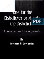 Hate For The Disbeliever or Merely The Disbelief - A Presentation of The Arguments