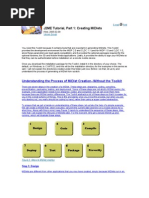 J2Me Tutorial, Part 1: Creating Midlets: Understanding The Process of Midlet Creation - Without The Toolkit