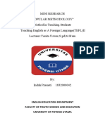 Mini Research "Popular Methodology" Method in Teaching Students Teaching English As A Foreign Language (TEFL) II Lecturer:Yenita Uswar, S.PD, M.Hum