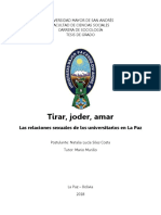 Tirar, Joder, Amar. Las Relaciones Sexuales de Lxs Universitarixs en La Paz