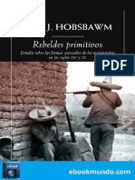 Hobsbawm, Eric - Rebeldes Primitivos