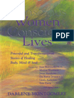 Joan Borysenko, Marion Woodman, Janet Matthews, Karen Jensen, Linda Anderson, Erin Davis, Darlene Montgomery - Conscious Women, Conscious Lives_ Powerful and Transformational Stories of Healing Body, Mind & Soul (2004, White Kn