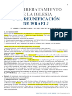 ¿El Arrebatamiento de La Iglesia - o La Reunificación de Israel