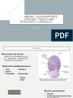 Lincosamidas, Glucopeptidos, Fosfomicina, Tigeciclina, Ketólidos y Linezolid 