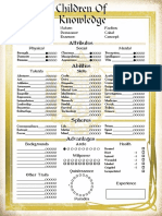 Attributes: Name: Player: Chronicle: Nature: Demeanor: Essence: Faction: Cabal: Concept