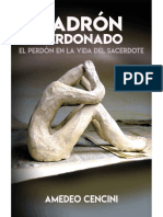 LADRÓN PERDONADO. El Perdón en La Vida Del Sacerdote - Amedeo Cencini PDF