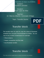 Subject: Simulation Process Student: Samuel Lepe de Alba Teacher: Dr. Marcos Alberto Coronado Ortega Topic: Transfer Blocks