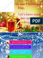 Welcome To Our Christmas Day.: Let's Have Some Fun Speaking English!