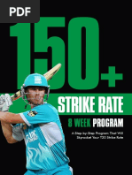 Strike Rate: 8 Week