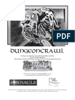 Dungeon Crawl: by Shane Lacy Hensley Proofed by Brent Wolke and Teller Cover by Chad Sergesketter