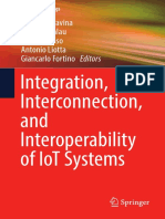 Integration, Interconnection, and Interoperability of Iot Systems