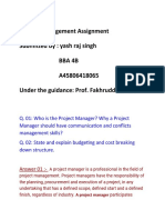 Project Management Assignment Submitted By: Yash Raj Singh Bba 4B A45806418065 Under The Guidance: Prof. Fakhruddin Khan