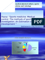 "Sports Medicine. Medical Control. The Methods of Sportsmen Investigation