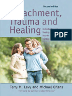 Attachment, Trauma, and Healing