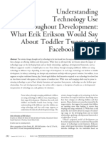 Understanding Technology Use Throughout Development What Erik Erikson Would Say About Toddler Tweets and Facebook Friends