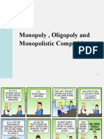 Mono Oligo Monopolistic