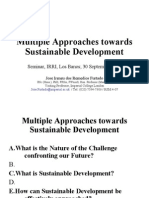 Multiple Approaches Towards Sustainable Development