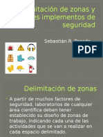 Delimitación de Zonas y Diferentes Implementos de Seguridad