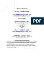 60minutetrader™ Author: Chris Kobewka: Address For Postal Communication: 26C Trolley Square Wilmington De, 19806 Usa