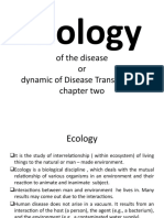 Ecology: of The Disease or Dynamic of Disease Transmission Chapter Two