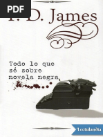 Todo Lo Que Se Sobre Novela Negra - P D James PDF