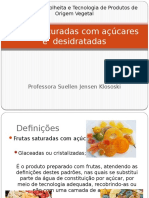 Frutas Cristalizadas e Desidratadas