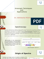 Spectroscopic Techniques and Applications: Dr. Abhilasha Mishra