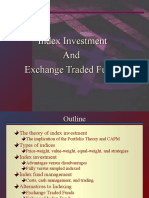 Index Investment and Exchange Traded Funds