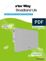 For Your Broadband Life: A Smarter Way