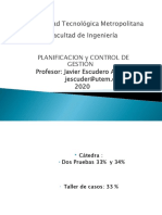 Planificacion Y Control de Gestión Profesor: Javier Escudero Acuña Jescuder@utem - CL 2020