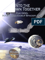 Into The Unknown Together. The DOD, NASA, and Early Spaceflight