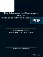 The Meaning of Democracy and The Vulnerabilities of Democracies - A Response To Tocqueville's Challenge