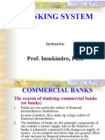 Banking System: Prof. Insukindro, PH.D