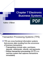 Chapter 7 Electronic Business Systems: Author: O'Brien