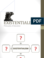 Existentialism: Philosophy of Education