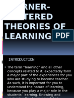 LEARNER-CENTERED THEORIES OF LEARNING by Trisha and Rosa