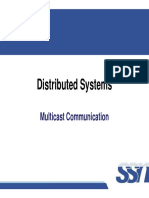 Distributed Systems Distributed Systems: Multicast Communication Multicast Communication