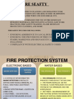 Fire Seafty: - Ensuring Adherence To Local Building Codes - Ensuring The Provisions of Fire Codes (Exists